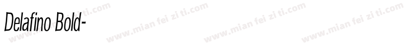 Delafino Bold字体转换